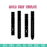 Watch Bands Template, Watch Strap, Template Svg, Printable Watch Inside Free Printable Watch Band Template